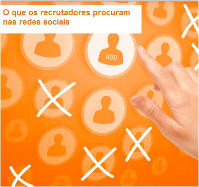O-que-os-recrutadores-procuram-nas-redes-sociais-televendas-cobranca O-que-os-recrutadores-procuram-nas-redes-sociais-televendas-cobranca