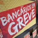Bancarios-recusam-proposta-e-greve-comeca-amanha-e-o-13-ano-seguido-televendas-cobranca
