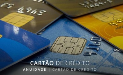 Reajustes-de-anuidade-do-cartao-de-credito-deverao-constar-na-fatura-mensal-televendas-cobranca