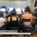 Policia-de-sp-prende-quadrilha-que-fingia-ser-do-call-center-de-bancos-para-furtar-dinheiro-de-clientes-no-pais´-televendas-cobranca-1