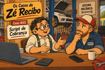 Script de cobrança: Zé Recibo conversa com Seu Anselmo, dono de oficina mecânica, sobre como cobrar o cliente (Caso #03)